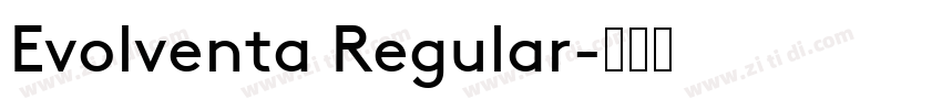 Evolventa Regular字体转换